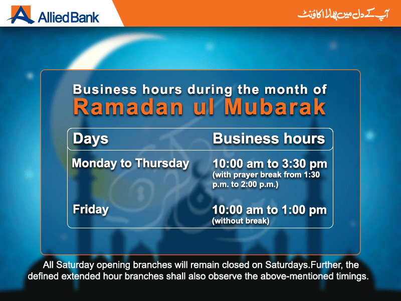 Banking business hours during Ramadhan-ul-Mubarak